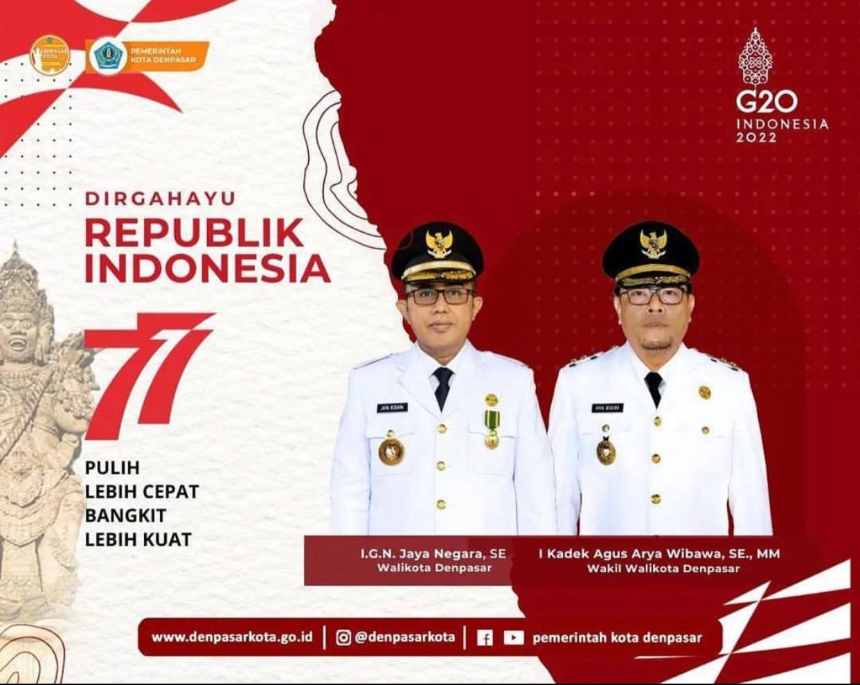 Pemerintah Kota Denpasar mengucapkan Dirgahayu ke-77 Republik Indonesia
